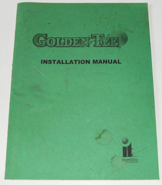 (image for) Incredible Technologies, Inc Golden Tee fore Installation Manual